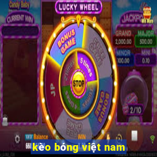 kèo bóng việt nam