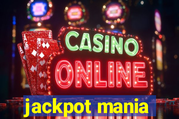 jackpot mania