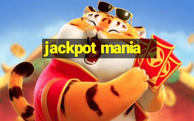 jackpot mania