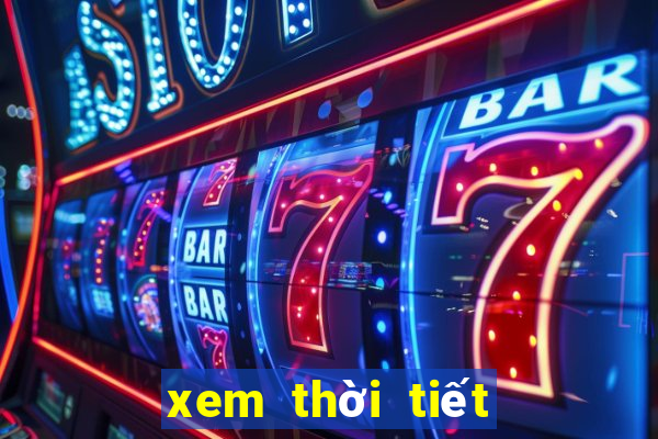 xem thời tiết đêm nay và ngày mai