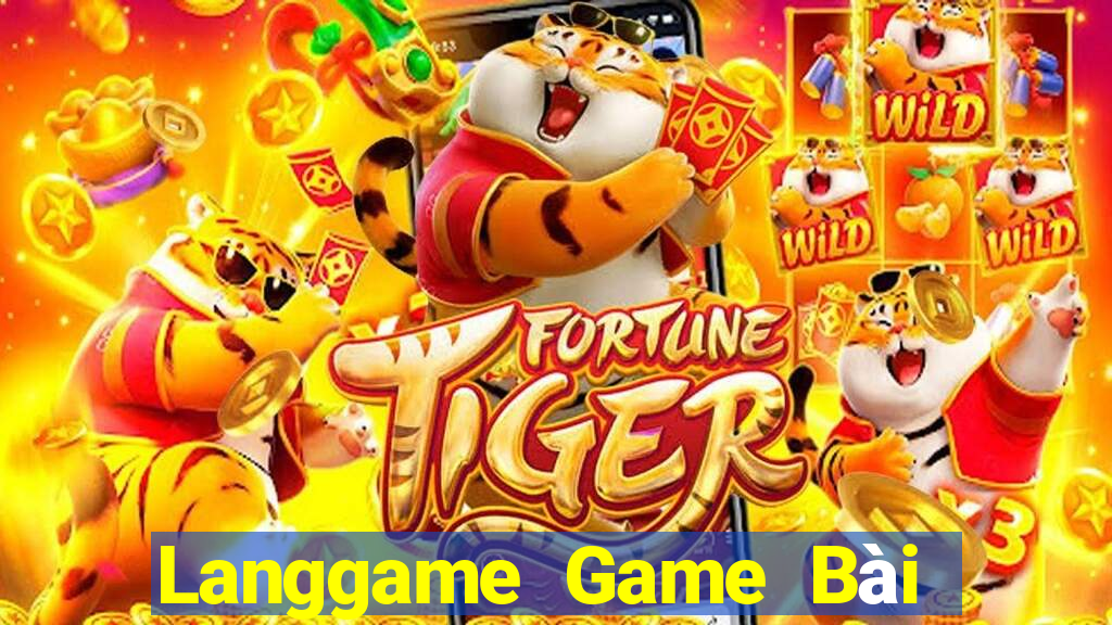 Langgame Game Bài Slot Đổi Thưởng