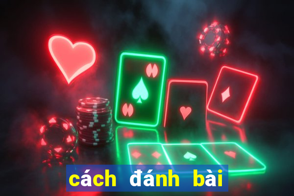 cách đánh bài phỏm hay