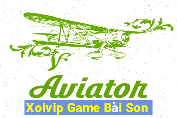 Xoivip Game Bài Son