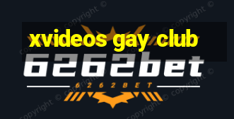 xvideos gay club