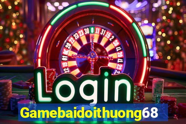 Gamebaidoithuong68 Game Bài 99