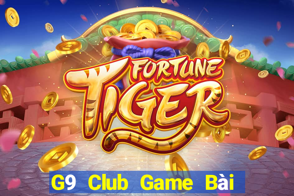 G9 Club Game Bài Tặng Tiền