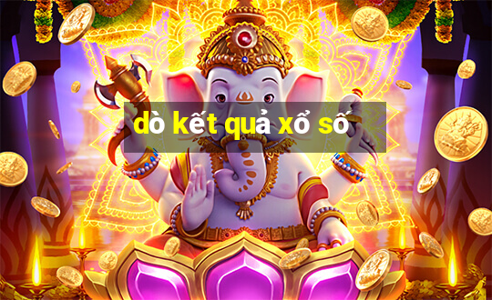 dò kết quả xổ số