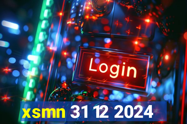 xsmn 31 12 2024