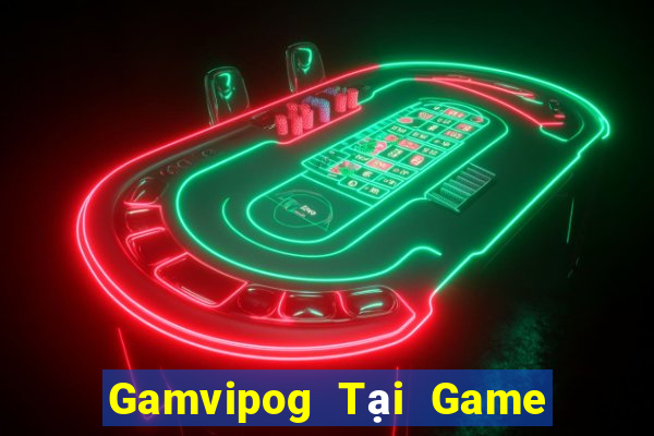 Gamvipog Tại Game Bài Đổi The