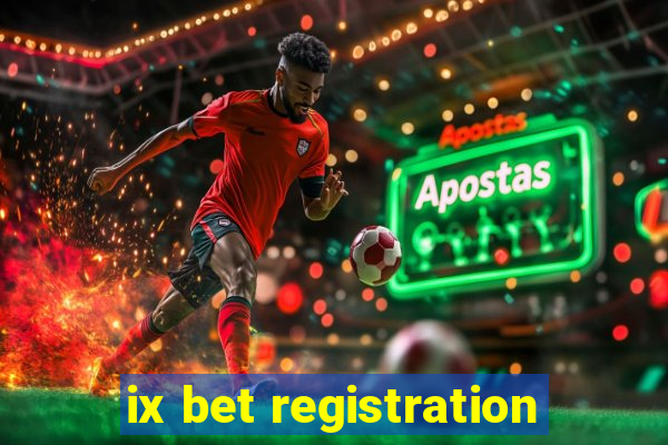 ix bet registration