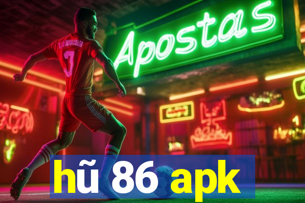 hu 86 apk