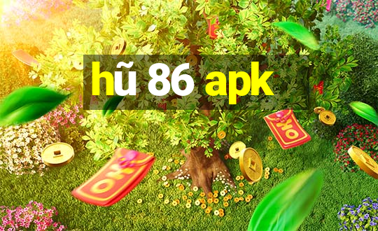 hu 86 apk