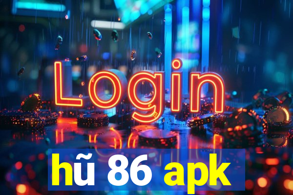 hu 86 apk