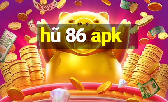 hu 86 apk