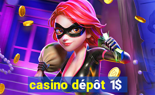 casino depot 1$