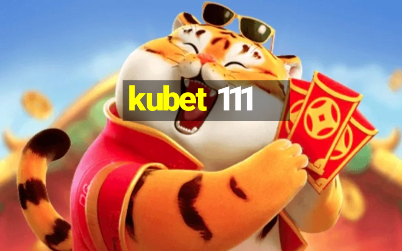 kubet 111