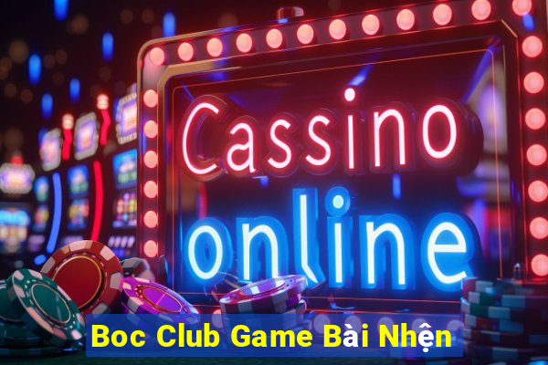 Boc Club Game Bài Nhện