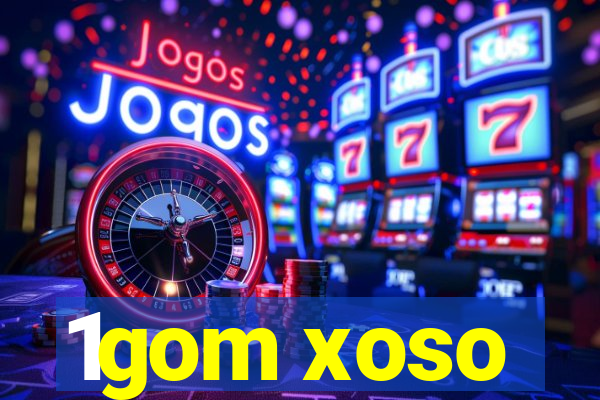 1gom xoso