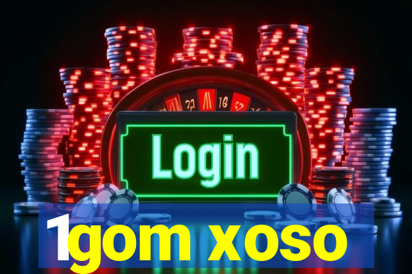 1gom xoso