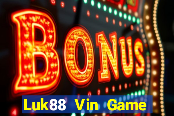 Luk88 Vin Game Bài B52 Đổi Thưởng 2021