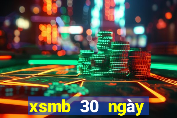 xsmb 30 ngay gan nhat