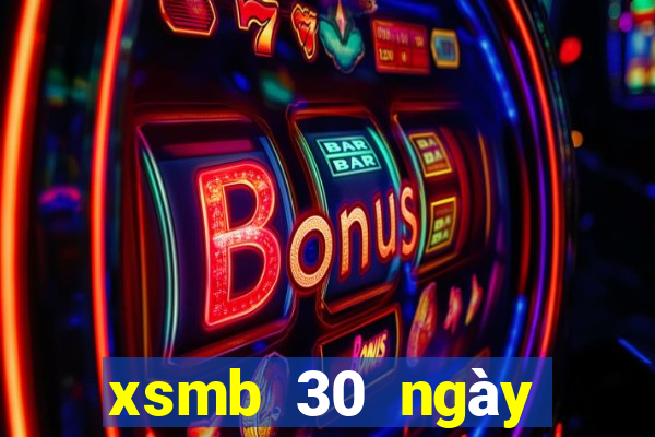 xsmb 30 ngay gan nhat