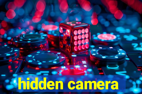 hidden camera