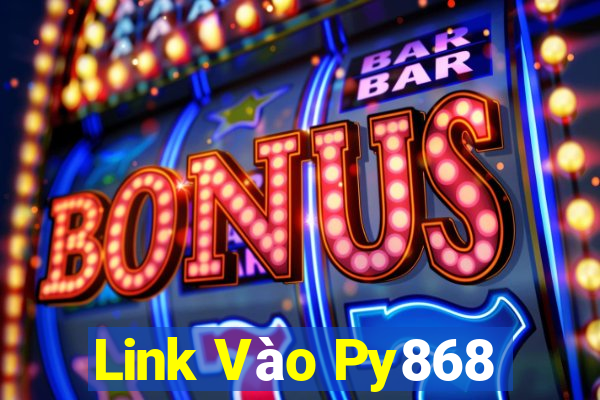 Link Vào Py868