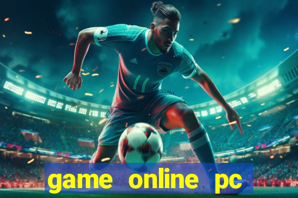 game online pc viet nam