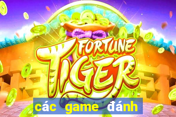 các game đánh bài đổi thẻ