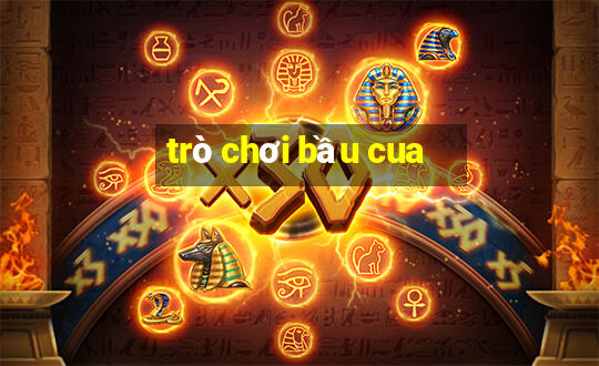 trò chơi bầu cua