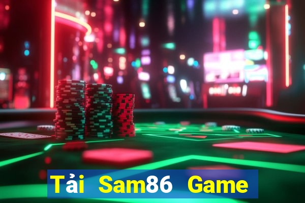 Tải Sam86 Game Bài Vip