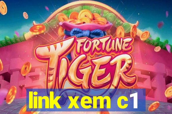 link xem c1