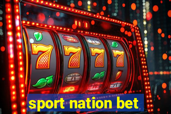 sport nation bet