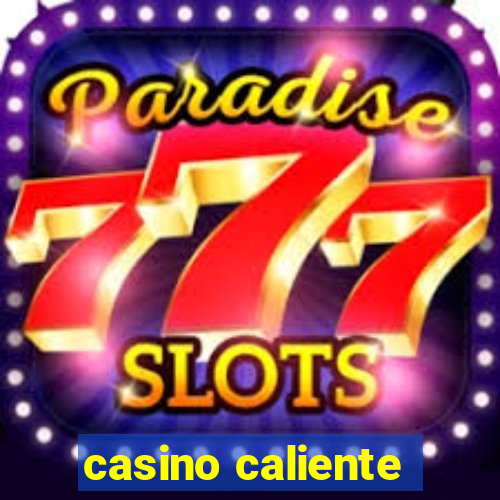 casino caliente