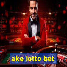 ake lotto bet