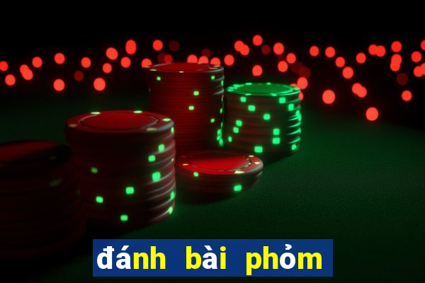 đánh bài phỏm trên mạng