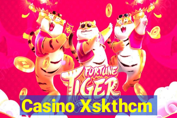 Casino Xskthcm