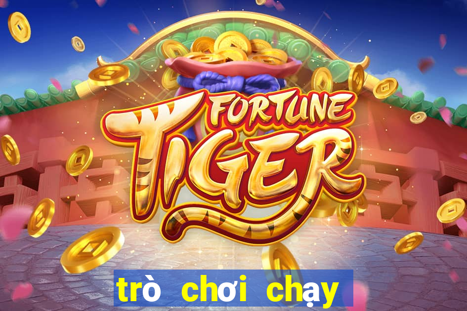 trò chơi chạy tải trò chơi chạy