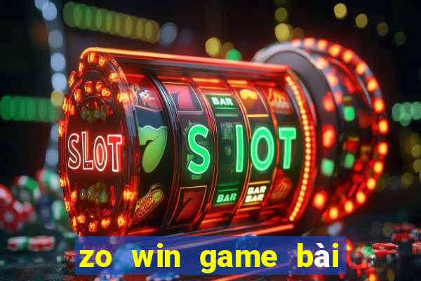 zo win game bài đổi thưởng