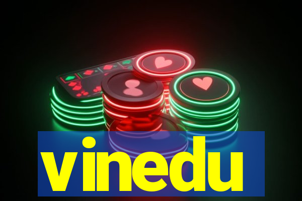 vinedu