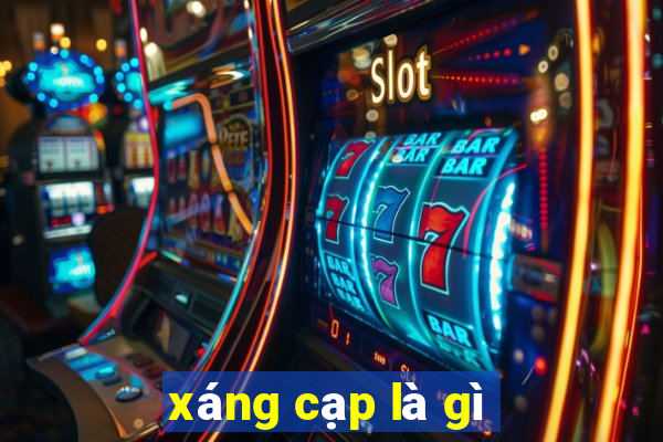 xáng cạp là gì