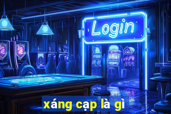 xáng cạp là gì