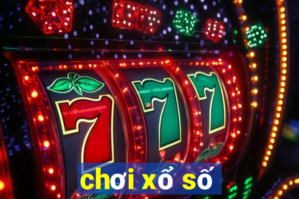 chơi xổ số