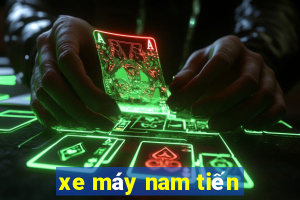 xe máy nam tiến