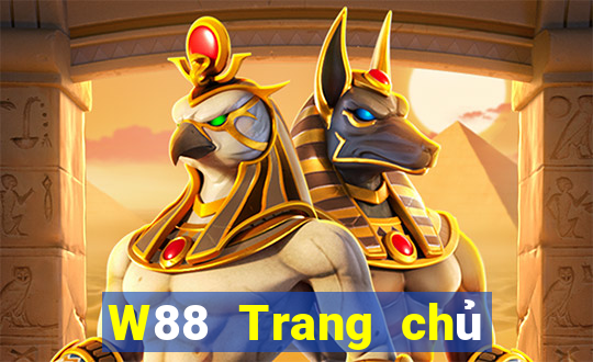 W88 Trang chủ duy nhất của đại phát