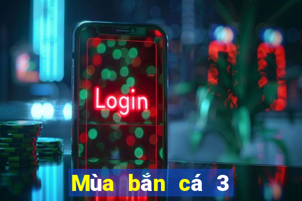 Mùa bắn cá 3 Tải về