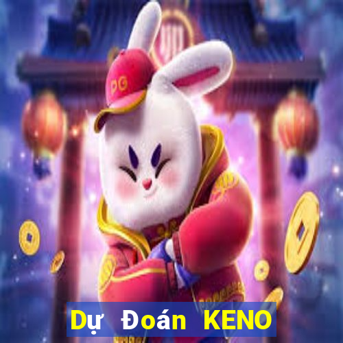 Dự Đoán KENO ngày thứ sáu