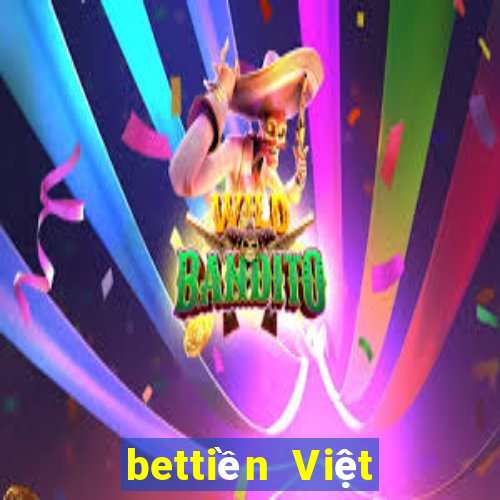 bettiền Việt nam chính thức