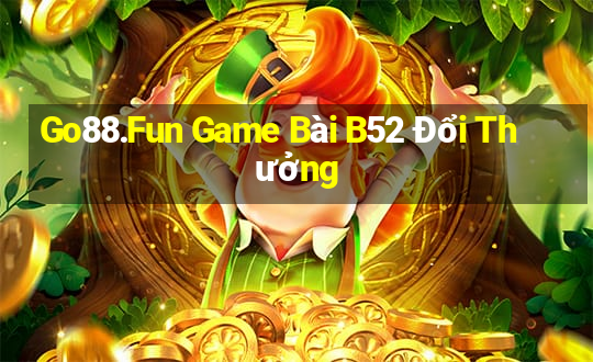 Go88.Fun Game Bài B52 Đổi Thưởng